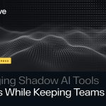 Adaptive Security Shadow AI
